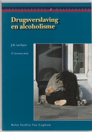 Drugsverslaving en alcoholisme / Verpleegkunde &, Verzenden, Zo goed als nieuw, H. van Epen