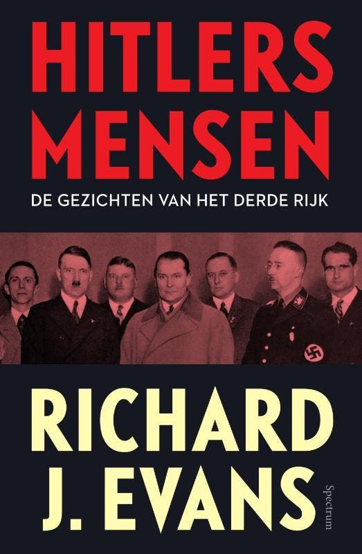 Hitlers mensen 9789000375912 Richard J. Evans, Boeken, Geschiedenis | Wereld, Zo goed als nieuw, Verzenden