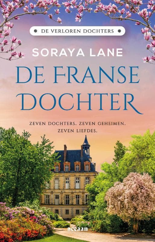 De Franse dochter / De verloren dochters / 5 9789046833520, Boeken, Romans, Gelezen, Verzenden
