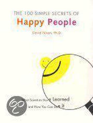 The 100 Simple Secrets of Happy People 9780062516503, Verzenden, David PhD. Niven