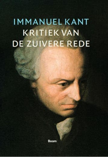 Kritiek van de zuivere rede 9789053527023 Immanuel Kant, Boeken, Verzenden, Zo goed als nieuw, Immanuel Kant