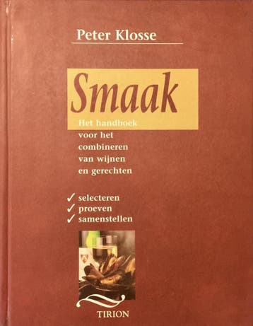 SMAAK 9789051216622 Peter Klosse, Verzenden, Peter Klosse