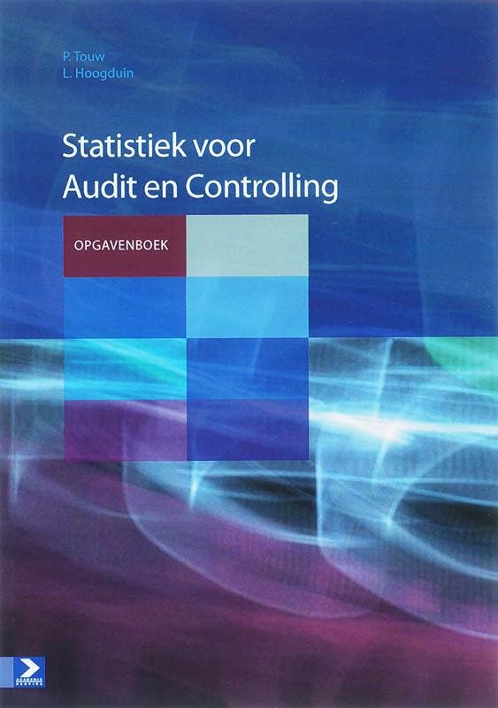 STATISITEK VOOR AUDIT EN CONTROLLING OPGAVEBOEK L. Hoogduin, Boeken, Schoolboeken, Zo goed als nieuw, Verzenden