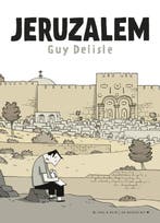 Jeruzalem 9789054923435 Guy Delisle, Boeken, Verzenden, Gelezen, Guy Delisle