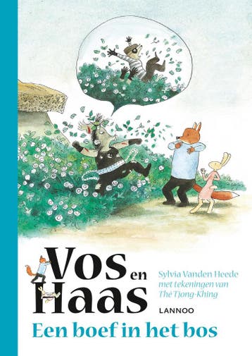 Vos en Haas - Een boef in het bos / Vos en Haas, Boeken, Verzenden, Gelezen, Sylvia Vanden Heede