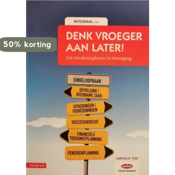 Denk vroeger aan later! 9789491463204, Livres, Économie, Management & Marketing, Envoi