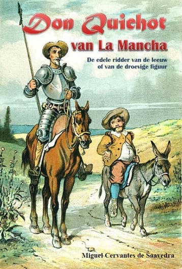 Don Quichot van La Mancha 9789491872082, Verzenden, Miguel Cervantes de Saavadra