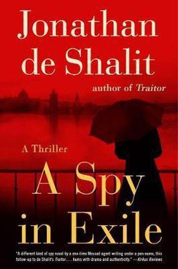 A Spy in Exile 9781501170560 Jonathan de Shalit, Verzenden, Jonathan de Shalit