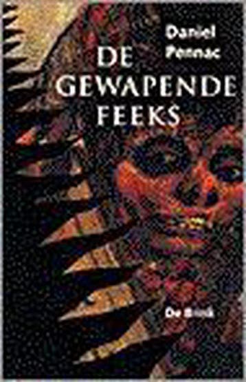 De gewapende feeks / Malaussène-saga / 2 9789021672014, Boeken, Verzenden, Gelezen, D. Pennac