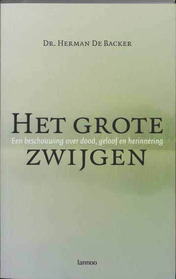 Het grote zwijgen 9789020962925 H. De Backer, Verzenden, H. De Backer