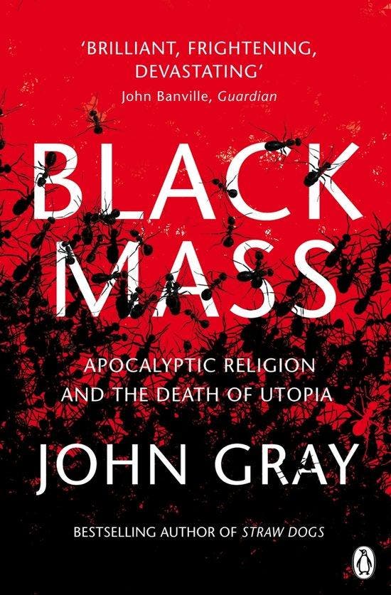 Black Mass 9780141025988 John Gray, Livres, Langue | Anglais, Envoi