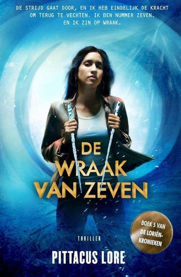 De wraak van Zeven / De Loriënkronieken / 5 9789400505476, Boeken, Verzenden, Zo goed als nieuw, Pittacus Lore