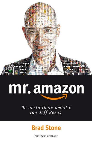 Mr. Amazon 9789047005353 Brad Stone, Verzenden, Brad Stone