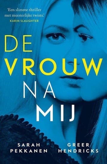 De vrouw na mij (Special REBO 2020) 9789021025674, Verzenden, Greer Hendricks