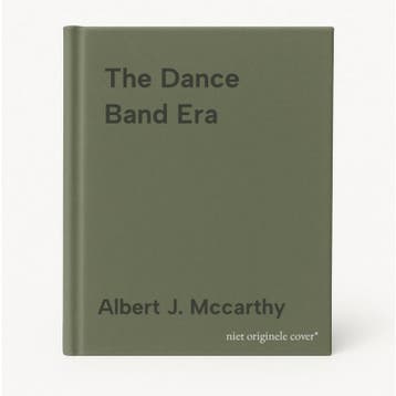 The Dance Band Era 9780600329077 Albert J. Mccarthy, Verzenden, Gelezen, Albert J. Mccarthy