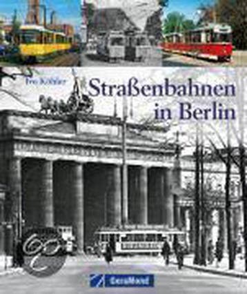 Straßenbahnen in Berlin - Köhler, Verzenden, Nieuw