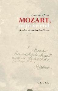 Mozart, mijn vriend 9789054669692 F. de Haas, Verzenden, Gelezen, F. de Haas