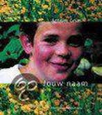 Jouw naam 9789021139302 Anselm Grün, Verzenden, Anselm Grün