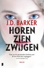 Horen, zien, zwijgen / Sam Porter / 1 9789022588666, Verzenden, Gelezen, J.D. Barker