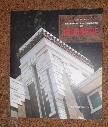 ARCHITECTUUR STEDEBOUW IN INDONESIE 9789060116975 Akihary, Verzenden, Akihary