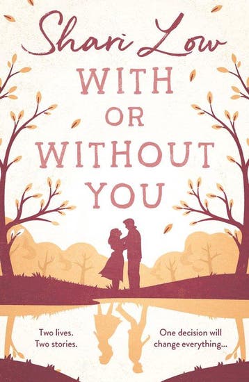 With or Without You 9781788549905 Shari Low, Verzenden, Gelezen, Shari Low