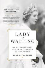 Lady in Waiting 9780306846366 Anne Glenconner, Verzenden, Gelezen, Anne Glenconner