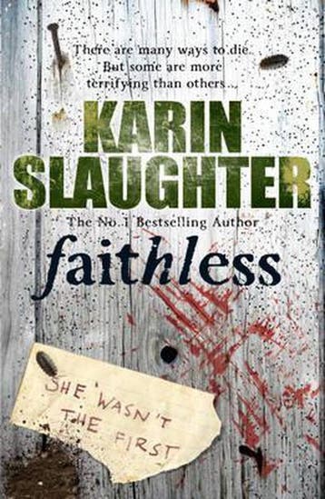 Faithless 9780099462262 Karin Slaughter, Verzenden, Karin Slaughter
