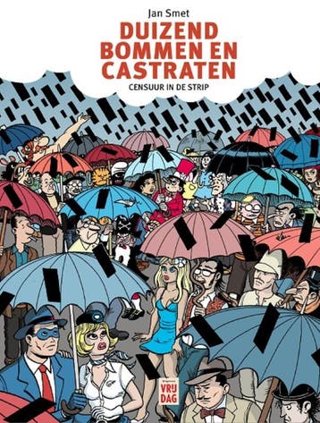 Duizend bommen en castraten 9789464341225 Jan Smet, Verzenden, Zo goed als nieuw, Jan Smet
