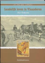 Landelijk leven in Vlaanderen 9789058263117 L. Schrooten, Verzenden, Zo goed als nieuw, L. Schrooten