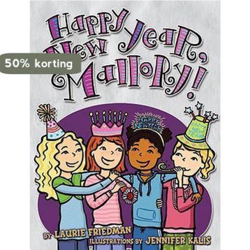 #12 Happy New Year, Mallory! 9780822588832 Laurie Friedman, Verzenden, Laurie Friedman