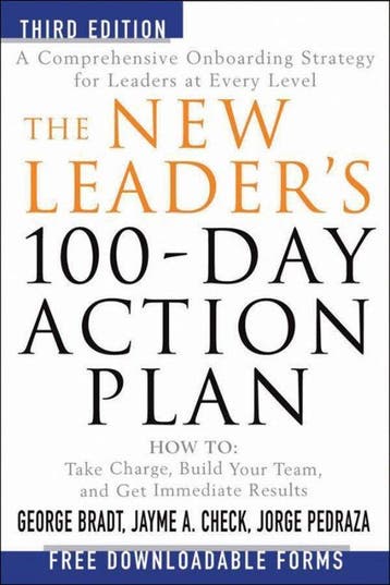 The New Leaders 100-Day Action Plan 9781118097540, Verzenden, George B. Bradt