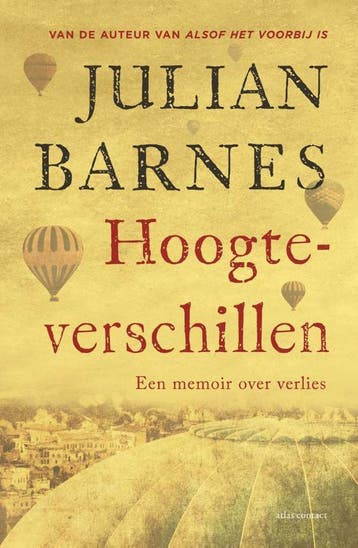 Hoogteverschillen 9789025441425 Julian Barnes, Verzenden, Julian Barnes