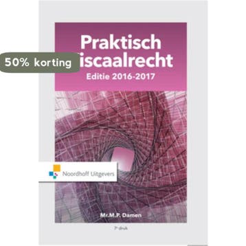 Praktisch fiscaalrecht / Editie 2016-2017 9789001862770, Verzenden, M.P. Damen