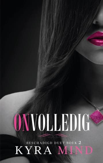 Onvolledig / Beschadigd duet / 2 9789464200003 Kyra Mind, Verzenden, Kyra Mind