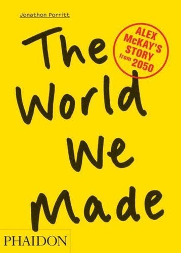 The world we made 9780714863610 Jonathan Porritt, Verzenden, Jonathan Porritt