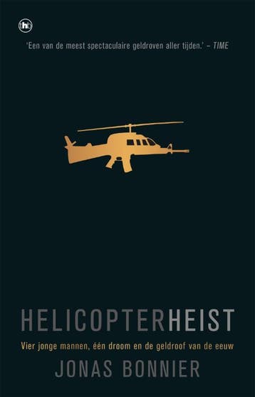 Helicopter Heist 9789044352047 Jonas Bonnier, Verzenden, Gelezen, Jonas Bonnier