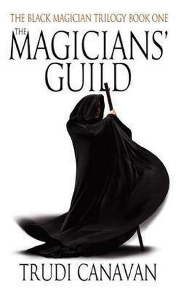 The Magicians Guild 9781841493138 Trudi Canavan, Verzenden, Gelezen, Trudi Canavan