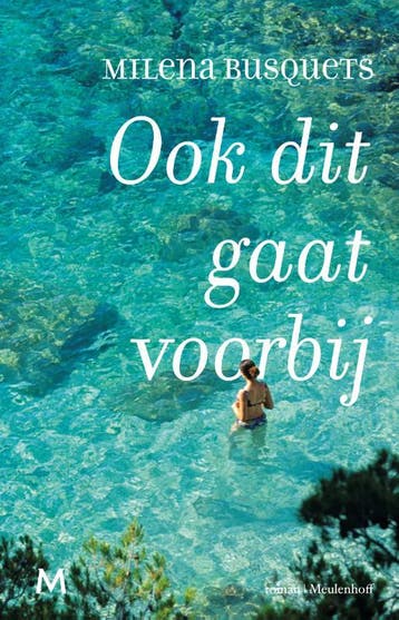 Ook dit gaat voorbij 9789029090728 Milena Busquets, Verzenden, Zo goed als nieuw, Milena Busquets