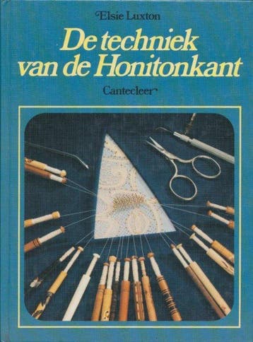 Techniek van de honitonkant 9789021307480 Luxton, Verzenden, Gelezen, Luxton