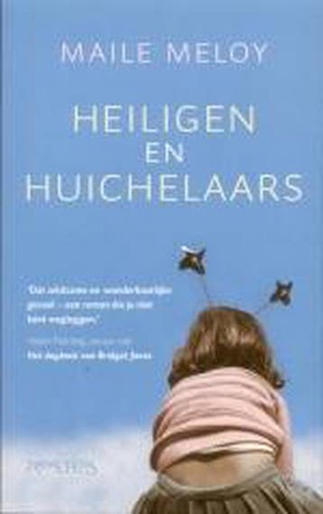 Huichelaars en heiligen 9789044604412 M. Meloy, Verzenden, Zo goed als nieuw, M. Meloy