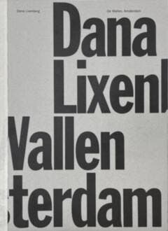 De Wallen Amsterdam 9789464460889 Dana Lixenberg, Verzenden, Zo goed als nieuw, Dana Lixenberg