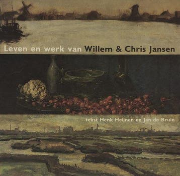 Leven en werk van Willem & Chris Jansen 9879078381127, Verzenden, Henk Heijnen