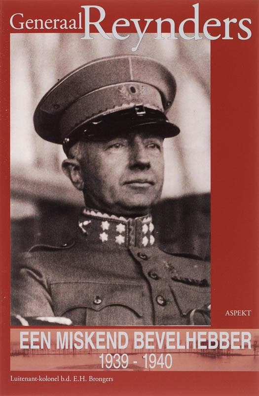 Generaal Reynders 9789059116030 E.H. Brongers, Livres, Histoire mondiale, Envoi