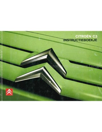 2006 CITROEN C3 INSTRUCTIEBOEKJE NEDERLANDS