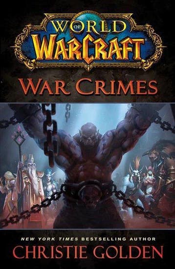 World of Warcraft: War Crimes 9781451684483 Christie Golden, Boeken, Verzenden, Zo goed als nieuw, Christie Golden