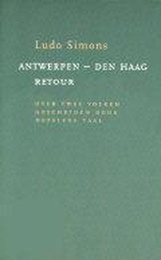 Antwerpen - Den Haag retour - Ludo Simons, Boeken, Geschiedenis | Wereld, Verzenden
