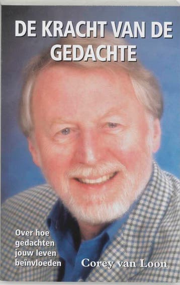 De kracht van de gedachte 9789058250018 C. van Loon, Boeken, Verzenden, Gelezen, C. van Loon