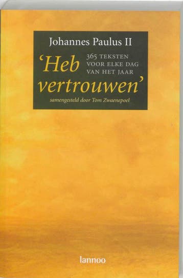 Heb vertrouwen 9789020960310 Johannes Paulus II, Verzenden, Gelezen, Johannes Paulus II