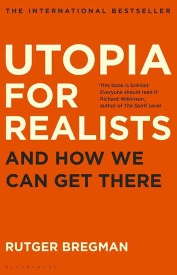 Utopia for Realists 9781408890264 Rutger Bregman, Boeken, Verzenden, Gelezen, Rutger Bregman