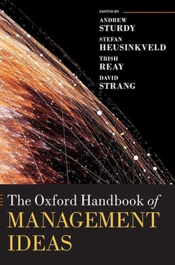 The Oxford Handbook of Management Ideas 9780198794219, Verzenden, Gelezen, Andrew Sturdy